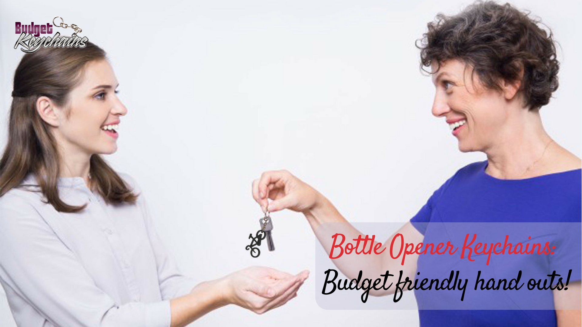 budgetFriendly-handouts-bottleOpener-keychains