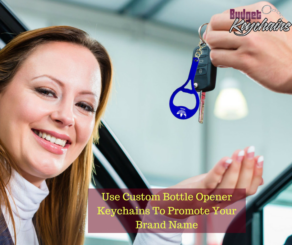 Use Custom Bottle Opener Keychains To Promote Your Brand Name