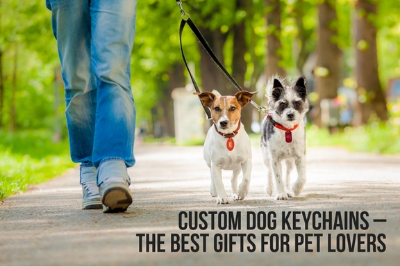 Custom Dog Keychains – The Best Gifts For Pet Lovers