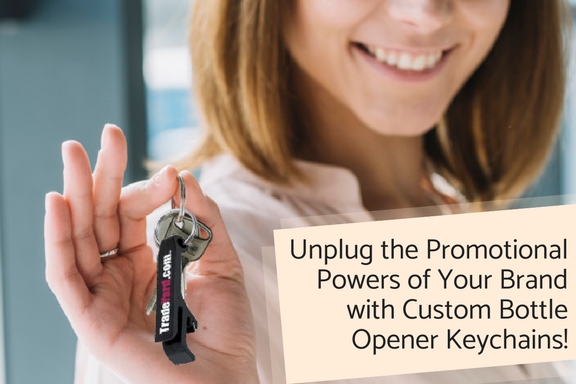 Unplug the Promotional Powers of Your Brand with Custom Bottle Opener Keychains