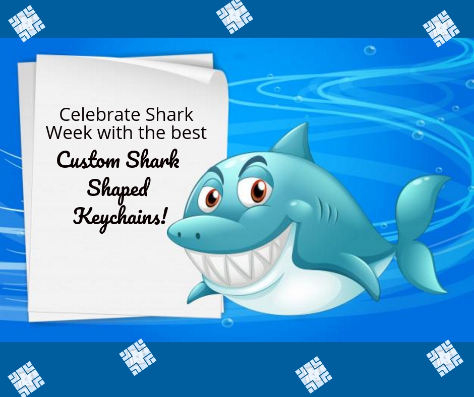Celebrate Shark Week with Custom Shaped Keychains